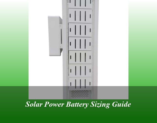 Solar Power Battery Sizing Guide